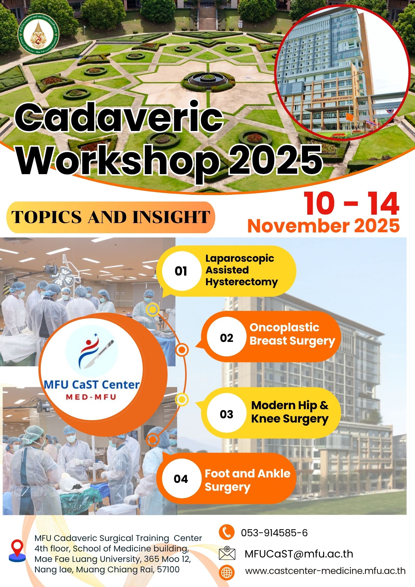 อบรมเชิงปฏิบัติการ ฝึกทักษะผ่าตัดอาจารย์ใหญ่ ประจำปี 2568 (Cadaveric workshop 2025)